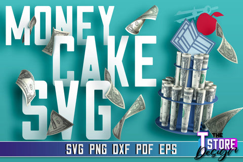 Money Cake SVG Bundle | Money Holder SVG Design | Gift SVG Design SVG The T Store Design 
