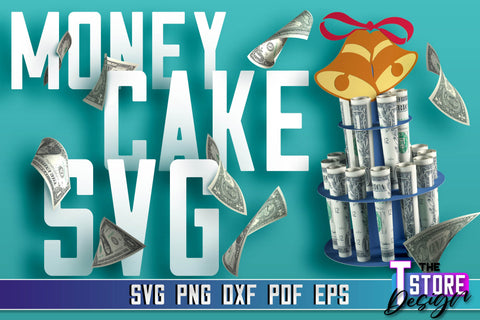 Money Cake SVG Bundle | Money Holder SVG Design | Gift SVG Design SVG The T Store Design 