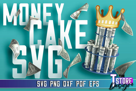 Money Cake SVG Bundle | Money Holder SVG Design | Gift SVG Design SVG The T Store Design 