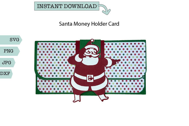 Money Card- Christmas Santa Card SVG Sharia Morton Designs 
