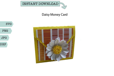 Money card- Daisy SVG Sharia Morton Designs 