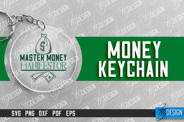 Money Keychain Design | Round Keychain Design | Quotes SVG SVG Fly Design 