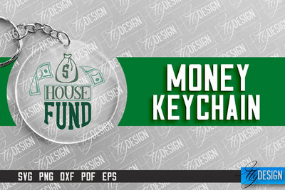 Money Keychain Design | Round Keychain Design | Quotes SVG SVG Fly Design 
