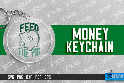 Money Keychain Design | Round Keychain Design | Quotes SVG SVG Fly Design 