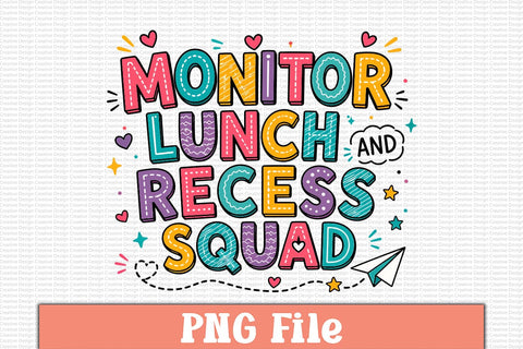Monitor Lunch and Recess Squad PNG Design Sublimation Craftlabsvg24 