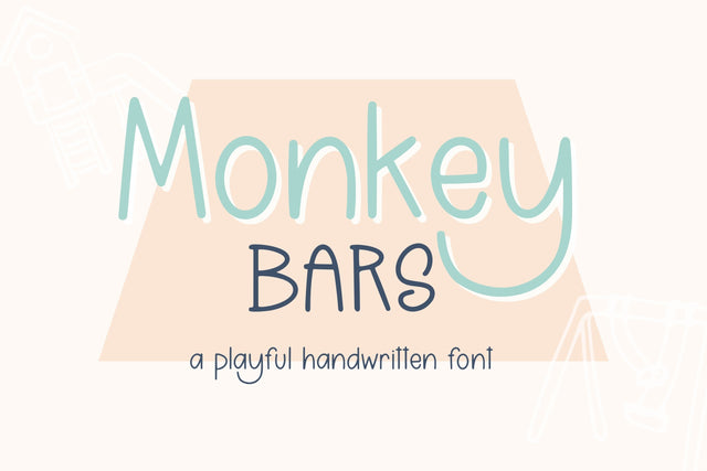Monkey Bars, Fun Handwritten Font for Cricut Font Designing Digitals 