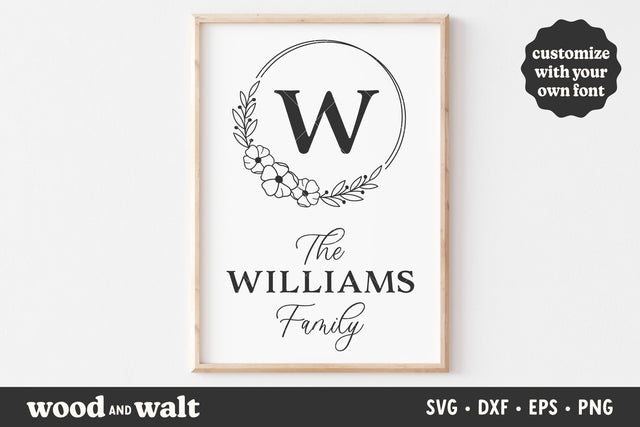 Monogram Floral Family Name SVG | Custom Last Name SVG SVG Wood And Walt 