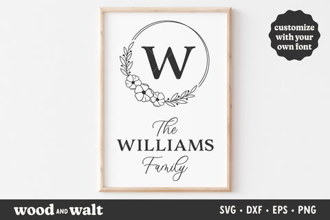 Monogram Floral Family Name SVG | Custom Last Name SVG SVG Wood And Walt 