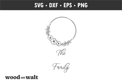 Monogram Floral Family Name SVG | Custom Last Name SVG SVG Wood And Walt 
