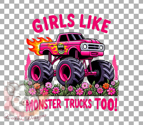 Monster Trucks PNG, Girls Love Trucks, Sublimation Design, Digital Download, Girl Power, Truck Lover, Kids Art, Fun Quote Sublimation Lara' s Designs 