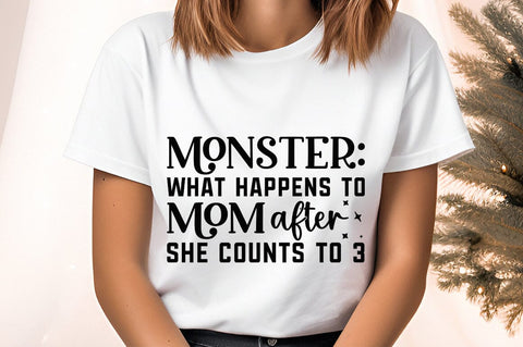 Monster what happens to mom after she counts to 3 SVG Design SVG Designangry 