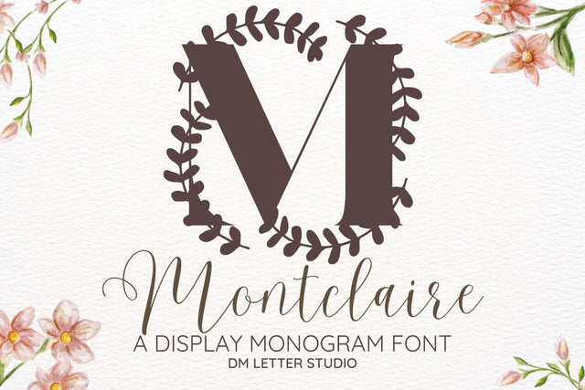 Montclaire Monogram Font Font Dm Letter Studio 