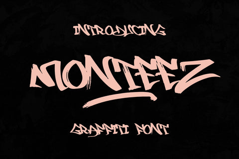 Monteez - Brushed Graffiti font Font Mozzatype 