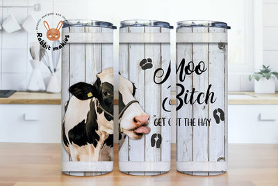 Moo Bitch Funny Cow Tumbler Wrap, 20oz Skinny Tumbler Sublimation Design, Sweary Adult Humor Sarcastic Cow Tumbler PNG Sublimation Rabbitmakies 