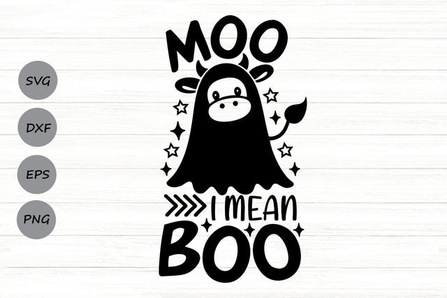 Moo I Mean Boo| Halloween Cow SVG Cutting Files. SVG CosmosFineArt 