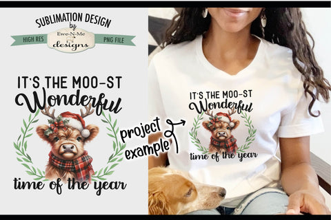 Moo-st Wonderful Time of the Year Highland Cow | PNG Design Sublimation Ewe-N-Me Designs 