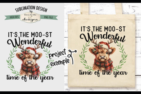 Moo-st Wonderful Time of the Year Highland Cow | PNG Design Sublimation Ewe-N-Me Designs 