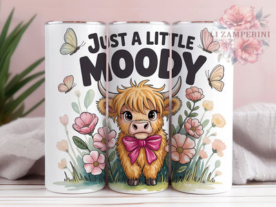 Moody Highland Cow 20oz Tumbler Wrap, Just A Little Moody Sublimation, Cartoon Cow PNG, Humorous Cow Design, 20oz Tumbler Wrap, Cute Cow Sublimation, Summer Vibes Wrap Sublimation Li Zamperini 