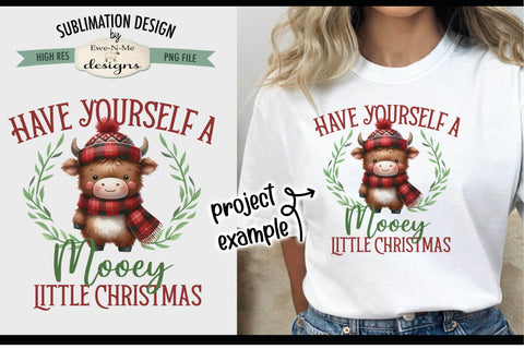 Mooey Little Christmas | PNG Design for Sublimation or DTF Sublimation Ewe-N-Me Designs 