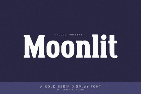Moonlit - Bold Serif Font Alpaprana Studio 