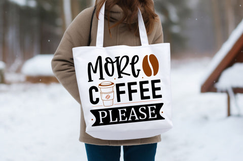 More coffee please SVG design SVG Regulrcrative 