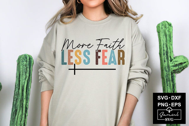 More Faith Less Fear Svg Cut Files Creative Art SVG CraftlabSvg55 
