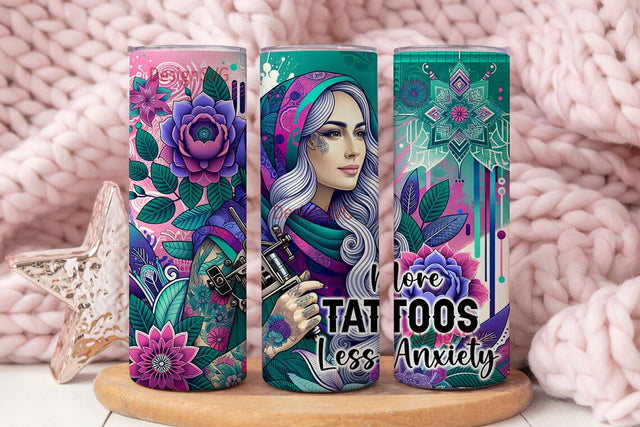 More Tattoos Less Anxiety, Tattoo Artist Tumbler Wrap png, Daily Affirmation 20 oz Skinny Sublimation Design Sublimation DesignSVG 