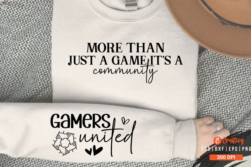 More than just a game it's a community Sleeve SVG Design SVG Designangry 
