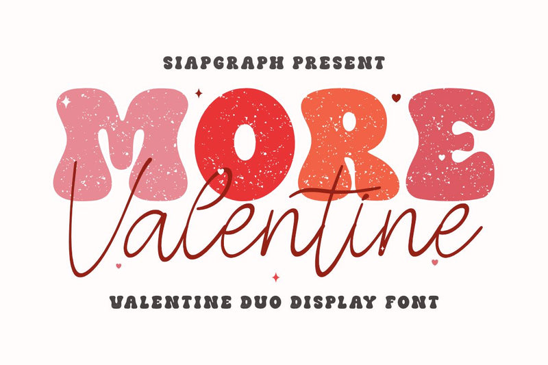 More Valentine - Groovy Handwriting Duo Font SVG Masyafi Studio 