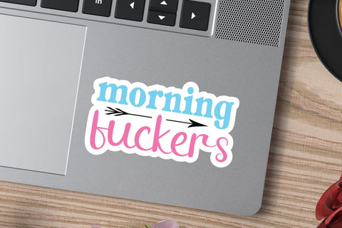 morning fuckers SVG Angelina750 