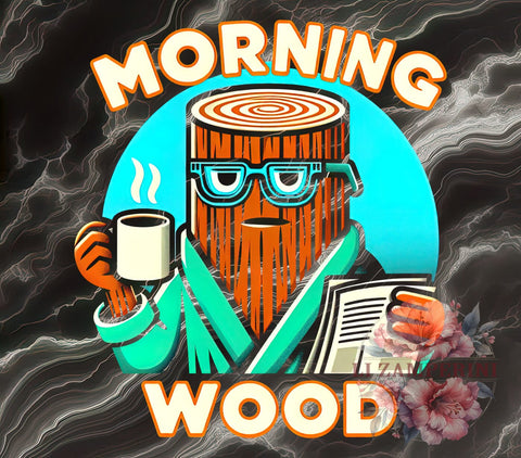 Morning Wood, Funny Graphic, PNG Download, Digital Art, Humor Design, Adult Humor, Printable PNG, Gift for Him Sublimation Li Zamperini 