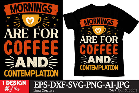 Mornings Are For Coffee And Contemplation T-shirt Design,Coffee Sublimation Design, Coffee SVG CUt File, Coffee Sublimation PNG,Coffee Sublimation BUndle, Cofee T-shirt Design Bundle, Coffee SVG BUndle, Coffee Clip Art Sublimation Insomnia Std 