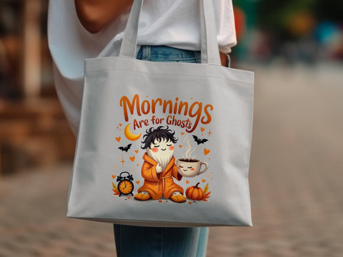 Mornings Are for Ghosts Sublimation PNG File Halloween Sublimation Luvleigh Digitals 