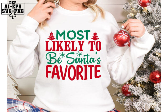Most Likely To Be Santa's Favorite Svg Cut Files Creative Art SVG CraftlabSvg55 