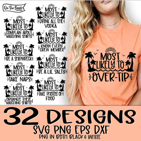Most Likely To - Cruise Bundle 32 Designs - Matching Family & Friends SVG On the Beach Boutique 