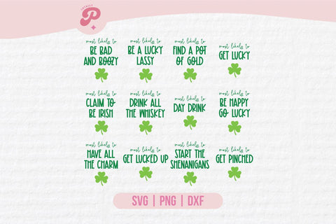 Most Likely To St Patrick’s SVG Bundle SVG Totally Posie 