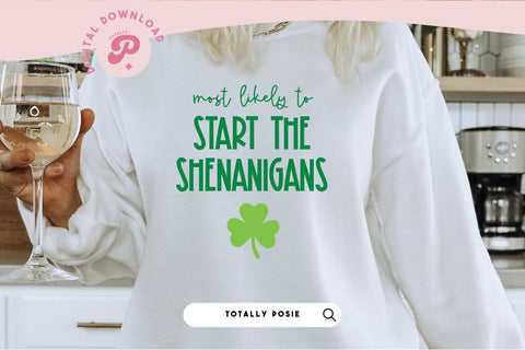 Most Likely To St Patrick’s SVG Bundle SVG Totally Posie 