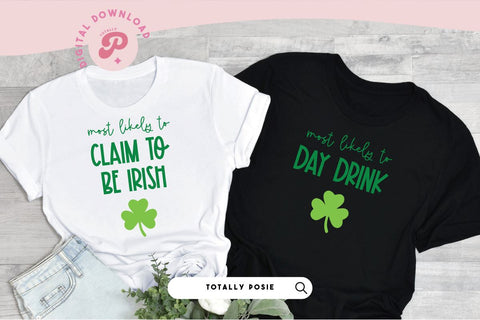 Most Likely To St Patrick’s SVG Bundle SVG Totally Posie 