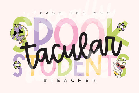 Most Spooktacular Teacher SVG Toteally Creations 
