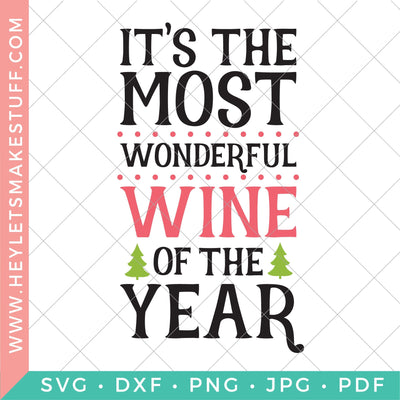 Most Wonderful Wine of the Year Wine Bag SVG Hey Let's Make Stuff 