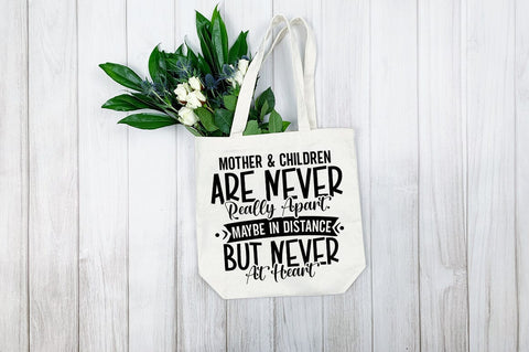 Mother and children are never really apart SVG Design SVG Designangry 