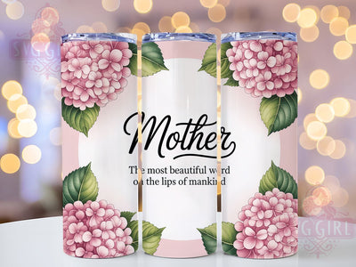 Mother Beautiful Word 20oz Tumbler, Inspirational Mama Design, Sublimation Tumbler Wrap, 20oz Tumbler, Sentimental Mom Gift, Family Love Keepsake, Heartfelt Motherhood Sublimation SvggirlplusArt 