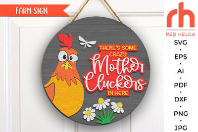 Mother Clucker Door Sign SVG, Farm Chicken Hanger Cut File SVG RedHelgaArt 