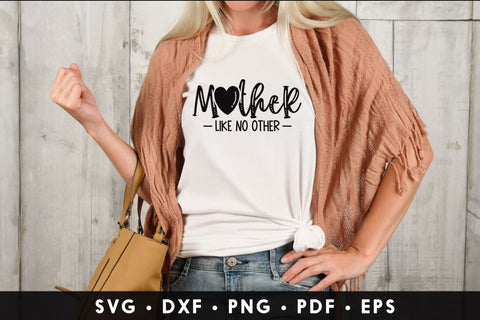 Mother Like No Other - Mother's Day SVG Design SVG CraftLabSVG 