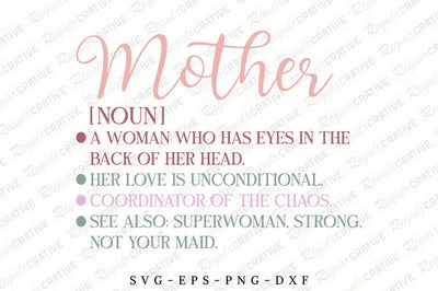 Mother Noun A Woman Who Has SVG Design SVG Regulrcrative 