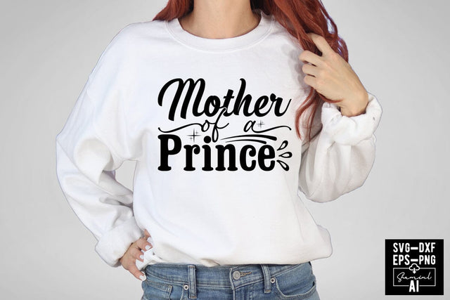 Mother Of A Prince Svg Cut Files Creative Art SVG CraftlabSvg55 
