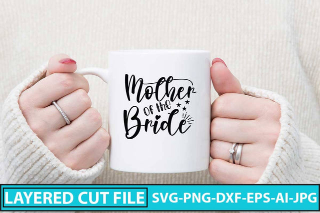 Mother Of The Bride SVG Design SVG Syaman 
