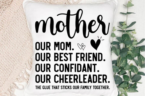 Mother Our Mom. Our Best Friend SVG Design SVG Regulrcrative 