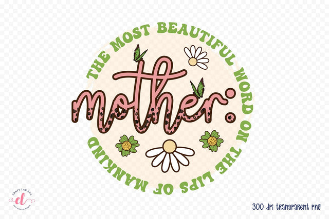 Mother PNG - Mother's Day Sublimation Sublimation CraftLabSVG 