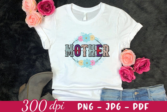 Mother PNG, Mother's Day Sublimation Sublimation CraftLabSVG 